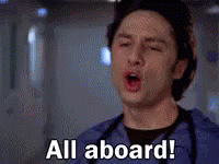 scrubs-all-aboard.gif